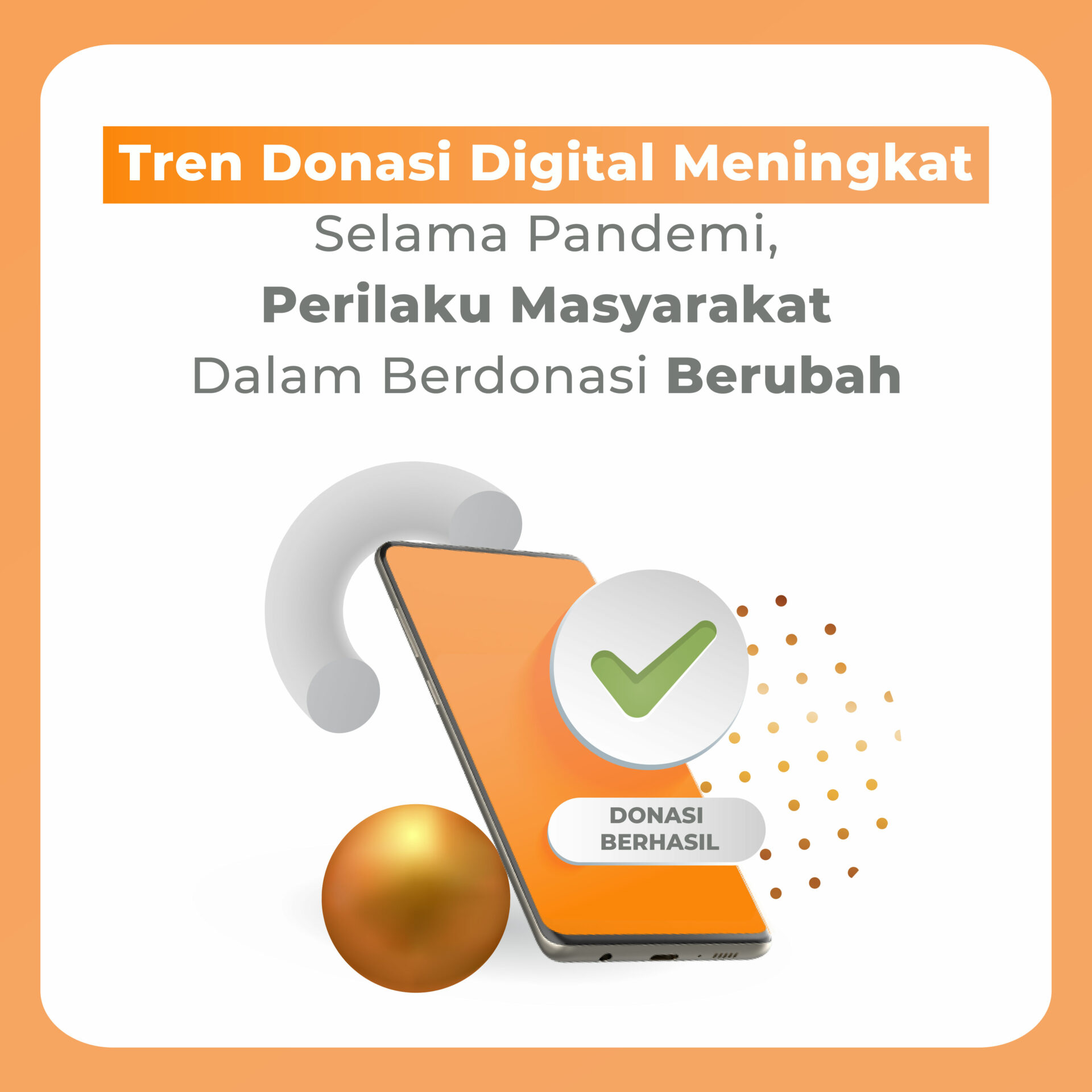 Tren Donasi Digital meningkat Tren Donasi Digital meningkat